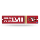 49ERS 2024 Super Bowl LVIII Bound Plastic Street Sign