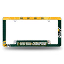 Packers 4 Time Super Bowl Champs  All Over Chrome Frame