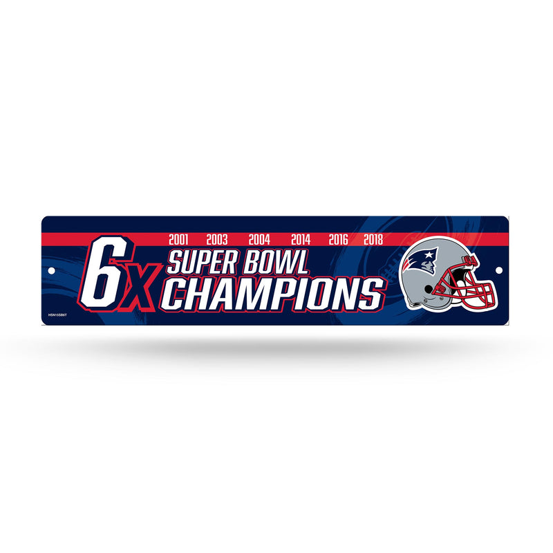 Patriots 6 Time Super Bowl Champs  High-Res Plastic Street Sign
