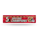 49Ers 5 Time Super Bowl Champs  High-Res Plastic Street Sign