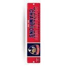 Florida Panthers 2025 Stanley Cup Champions Plastic Street Sign