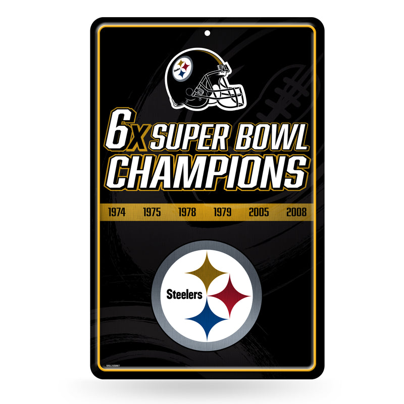 Pittsburgh Steelers Large Metal Sign (11 X 17) - 6 Time Super Bowl Champs