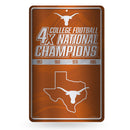 Texas University 4 Time College Football Champs Large Metal Wall Sign