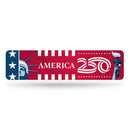 America 250 Street Sign Style Metal Decorative Sign 4 x 15 Inch