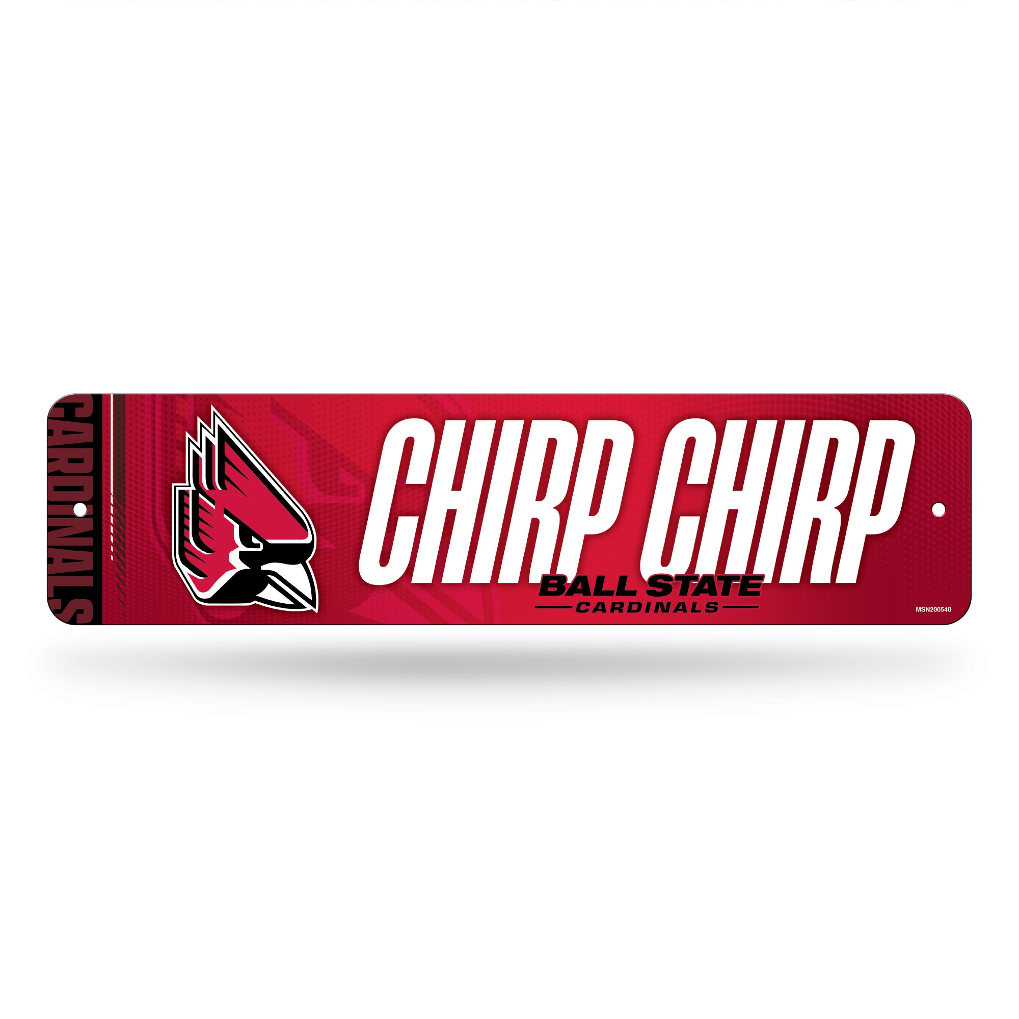 Ball State Cardinals Team Slogan Metal Street Sign