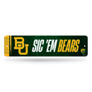 Baylor Bears Team Slogan Metal Street Sign