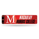 Macaulay Honors College Metal Street Sign (4" X 15")