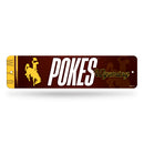 Wyoming Cowboys Team Slogan Metal Street Sign