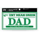 North Texas 3" X 6" True Pride Decal - Dad (Alternate)